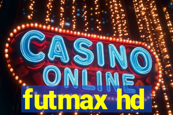 futmax hd